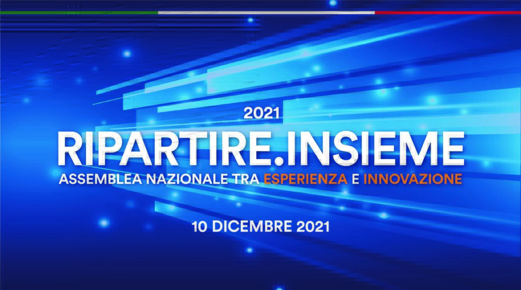 Assemblea nazionale 2021. Ripartire insieme tra esperienza e innovazione