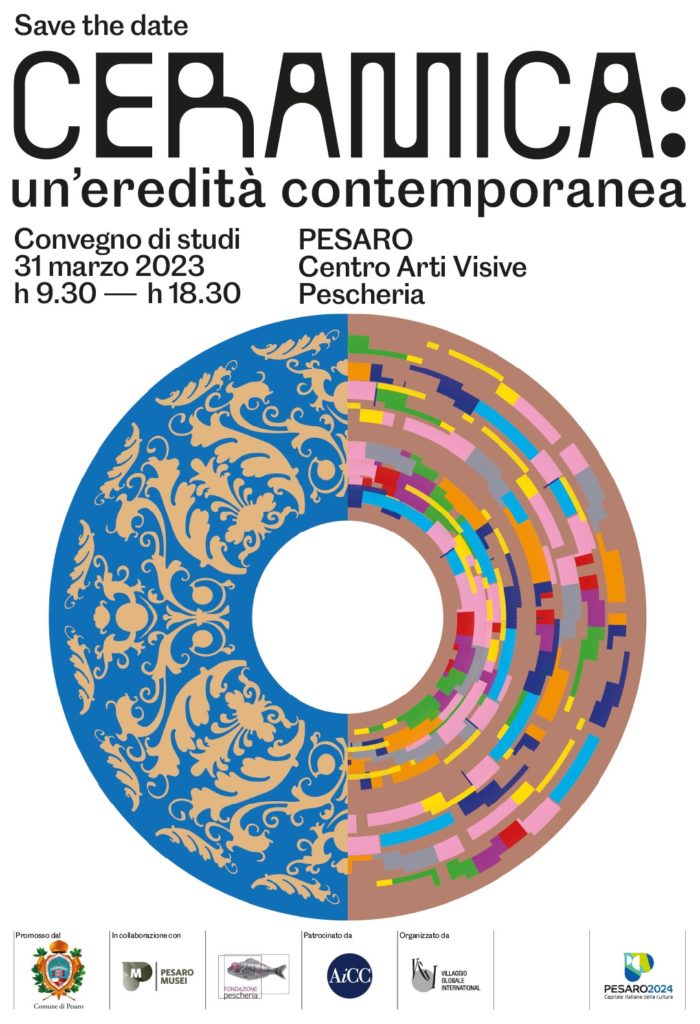 “Ceramica: un’eredità contemporanea”, 31 marzo ore 9.30, Pesaro