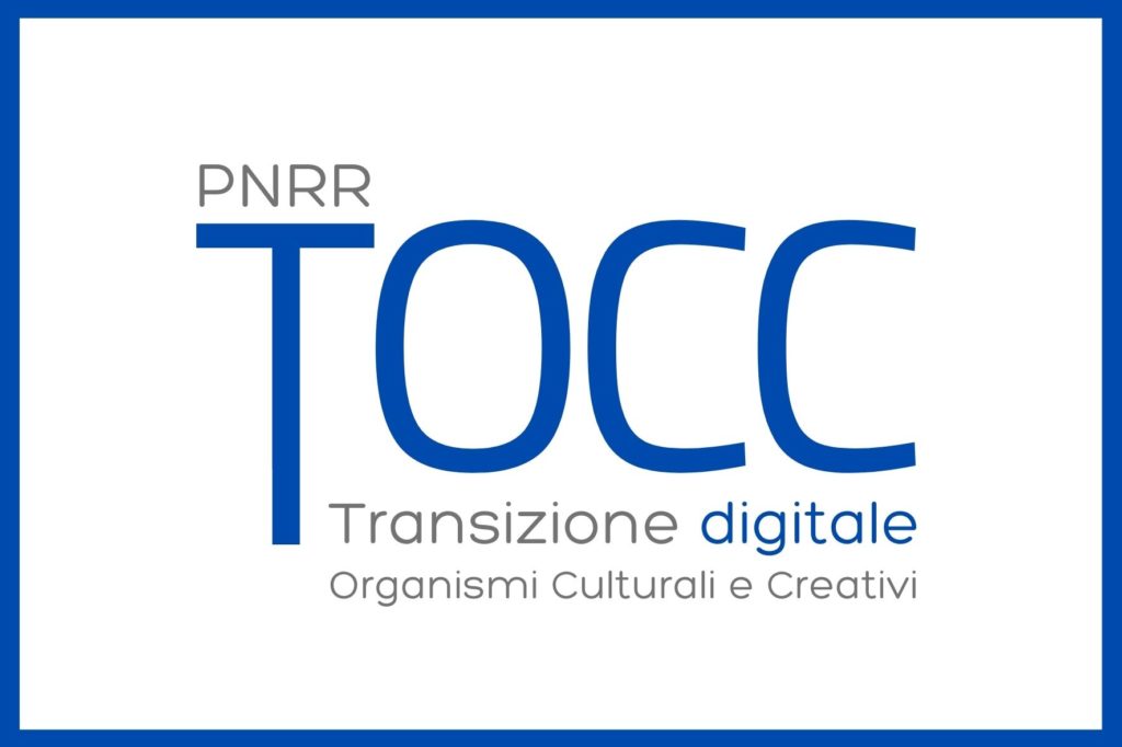 PNRR – Transizione Ecologica Organismi Culturali e Creativi, TOCC