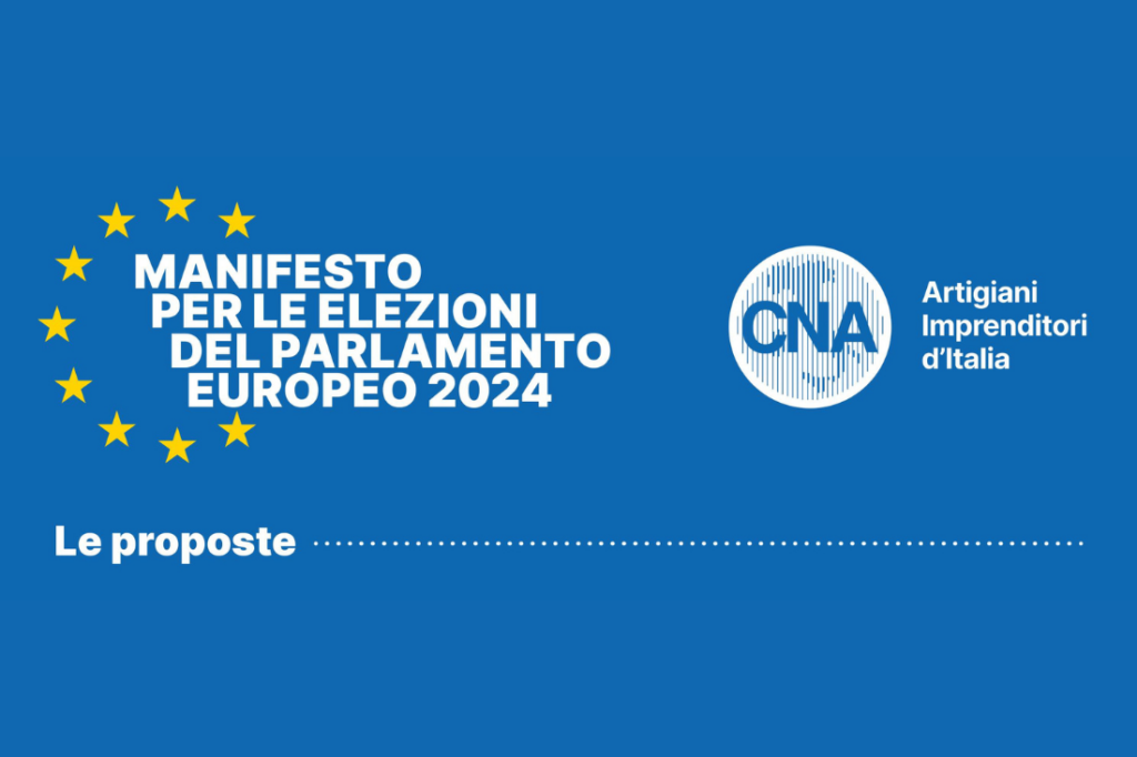 Manifesto CNA per le elezioni del Parlamento europeo